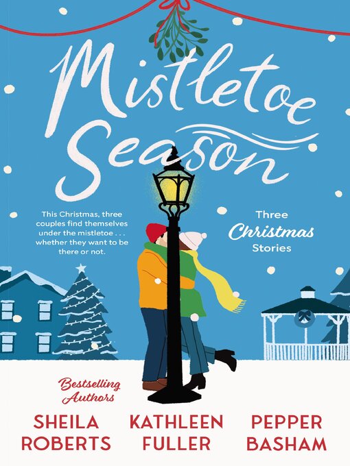 Title details for Mistletoe Season by Sheila Roberts - Available